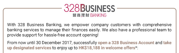 With 328 Business Banking, we empower company customers with comprehensive banking services to manage their finances easily. We also have a professional team to provide support for hassle-free account opening!