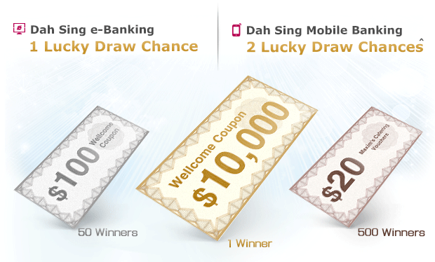 Dah Sing e-Banking: 1 Lucky Draw Chance