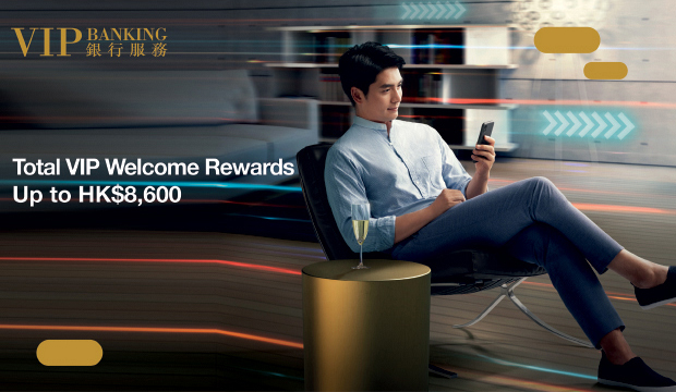 Total VIP Welcome Rewards Up to HK$8,600