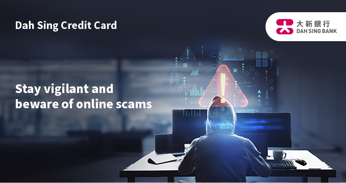 Stay vigilant and beware of online scams