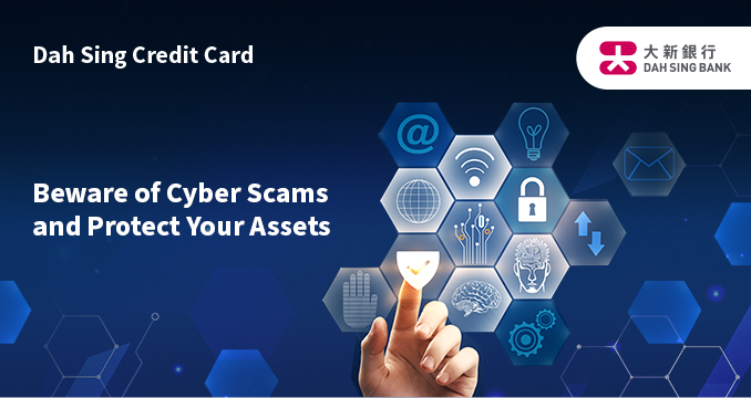Beware of Cyber Scams and Protect Your Assets