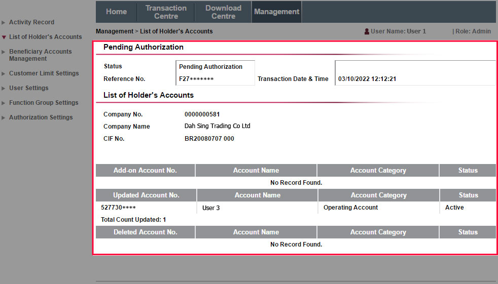 The instruction has been successfully submitted and the status of the instruction will be Pending Authorization. The instruction will be effective after approval. 