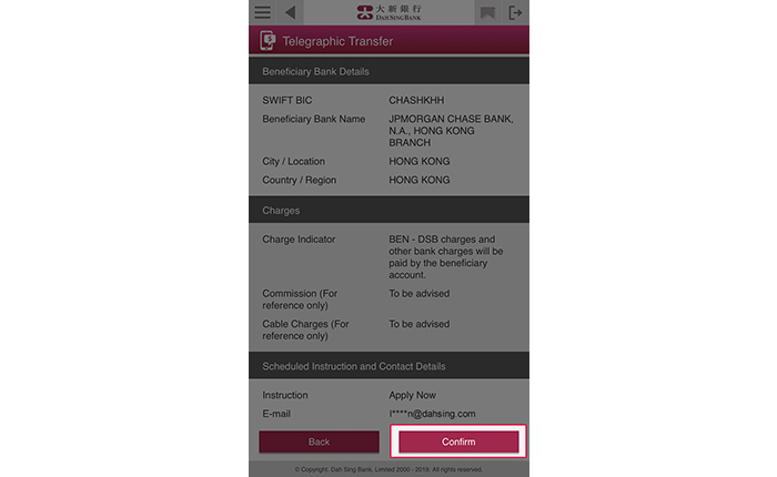 Verify the correctness of the information and then submit the instruction by tapping Confirm.